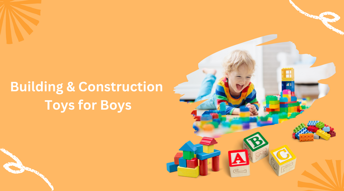 Building & Construction Toys for Boys