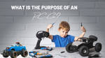 What is the Purpose of an RC Car?